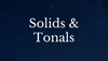 Solids & Tonals